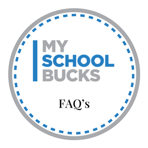 MySchoolBucks FAQs